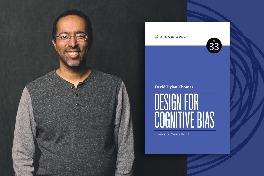 Thinker Dave Thomas with Design for Cognitive Bias book