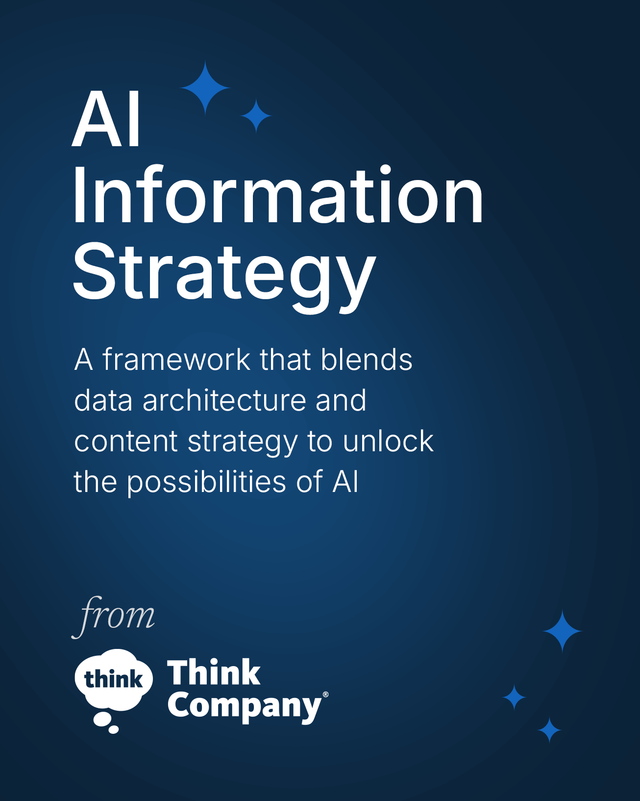 A graphic with text reading; AI information strategy. A framework that blends data architecture and content strategy to unlock the possibilities of AI
